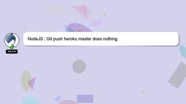 NodeJS : Git push heroku master does nothing смотреть онлайн