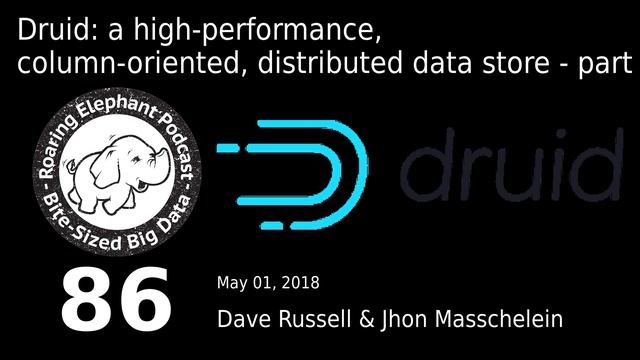 Druid: a high-performance, column-oriented, distributed data store - part 1 смотреть онлайн