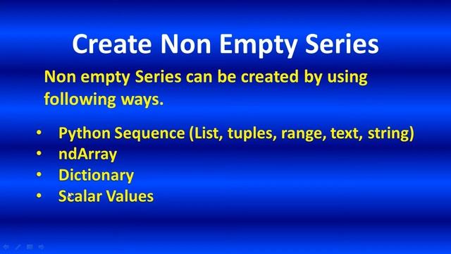 Lesson #1 Python Pandas- 1 (Creating Series Object using list, ndarray, dictionary and scalar value смотреть онлайн