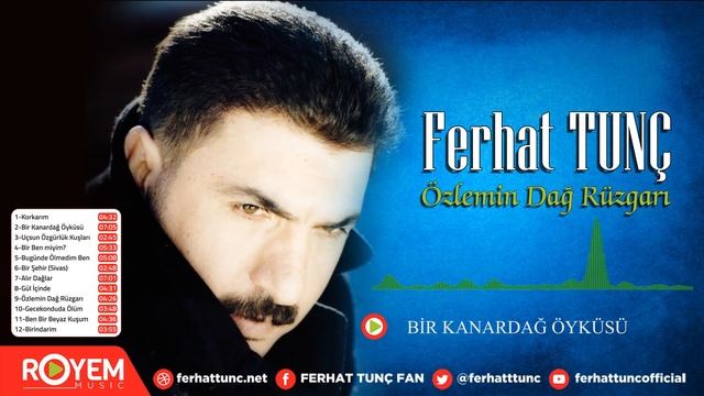 Ferhat Tunç - Bir Kanardağ Öyküsü смотреть онлайн