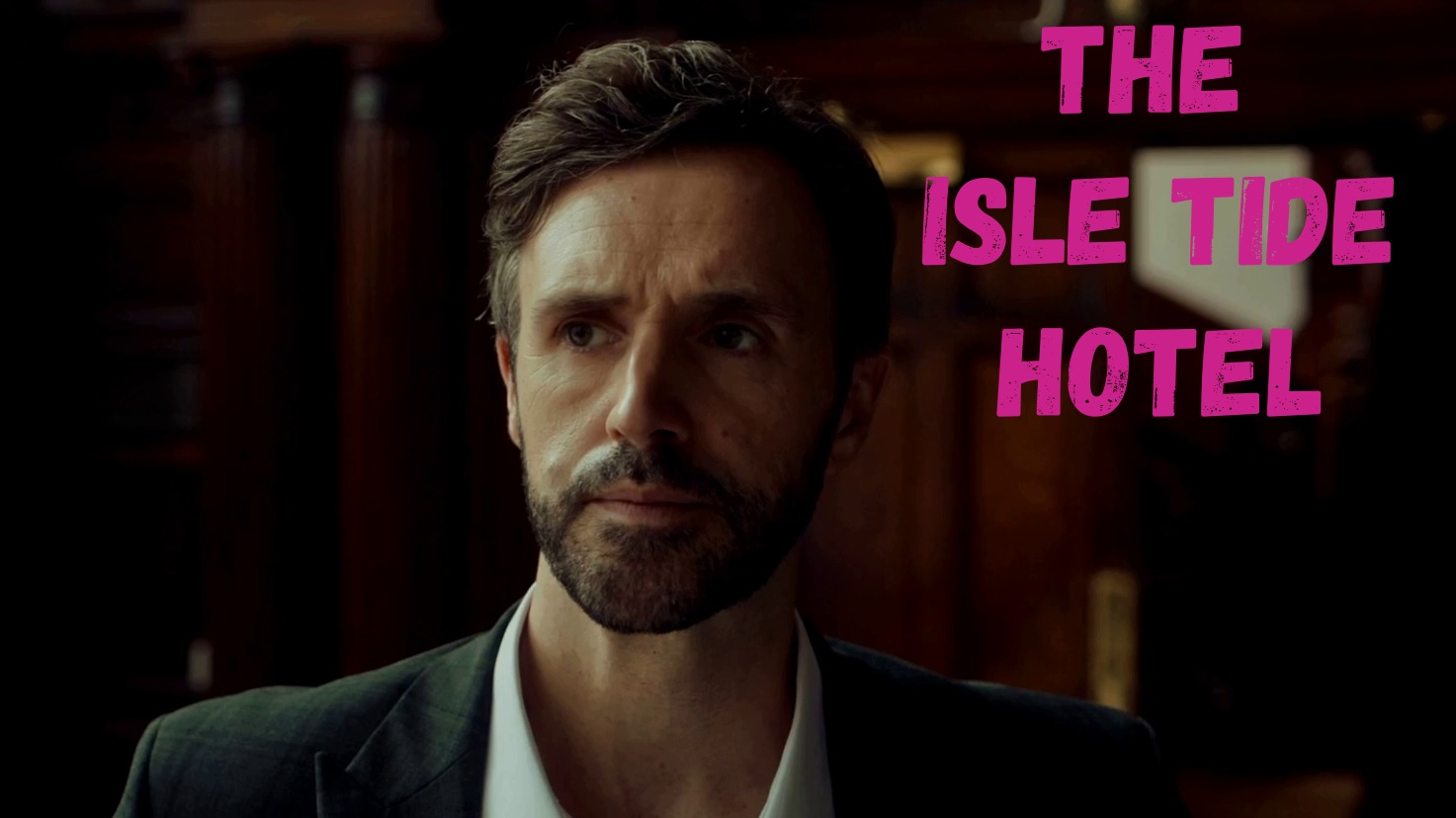 The Isle Tide Hotel прохождение ч 1 смотреть онлайн