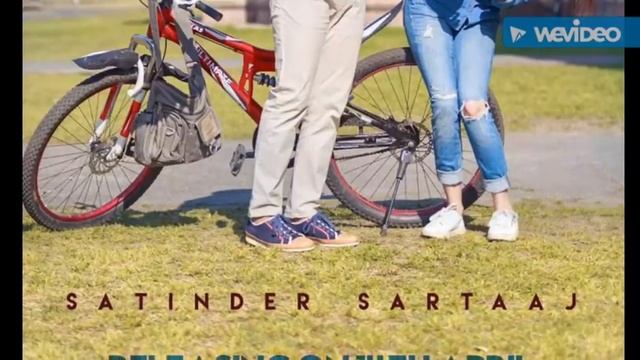 Sajan Raazi - Satinder Sartaj - Punjabi Hit song смотреть онлайн