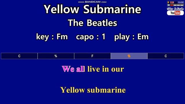 Yellow Submarine - The Beatles (Karaoke & Easy Guitar Chords) Key : Fm Capo : 1 смотреть онлайн