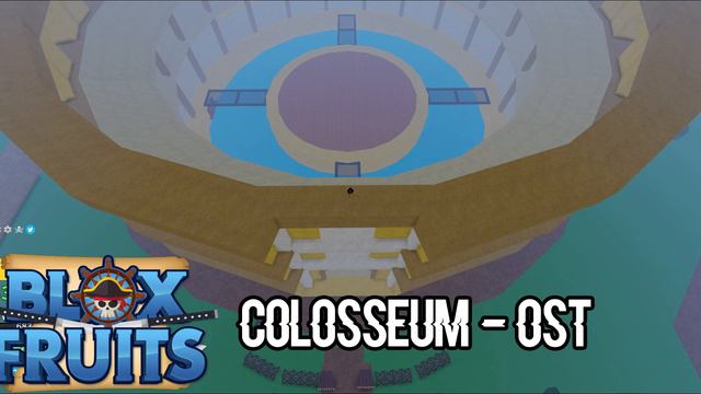 Blox Fruits OST: Colosseum смотреть онлайн