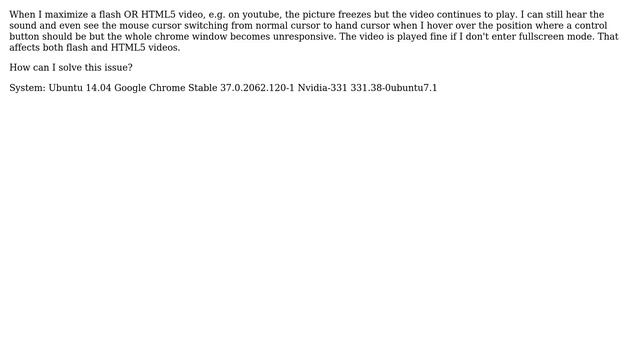 Ubuntu: Videos freeze in fullscreen mode in Chrome and Firefox смотреть онлайн