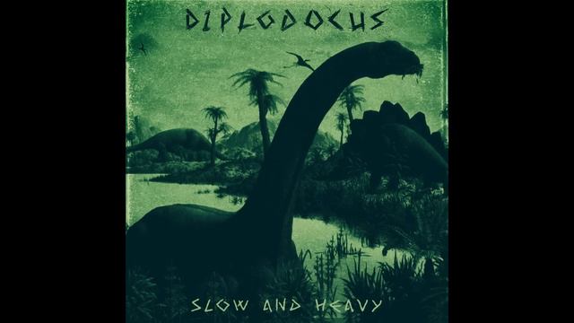 Diplodocus - Slow And Heavy (B-Side) (2019) (Dino Synth, Dungeon Synth)