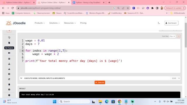 Penny a Day Doubled Python Project (Part 3) For Loop Condition смотреть онлайн