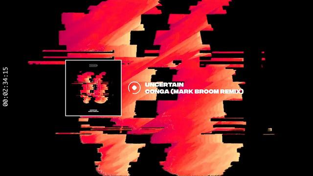 Uncertain - Conga (Mark Broom Remix) [Suara] смотреть онлайн