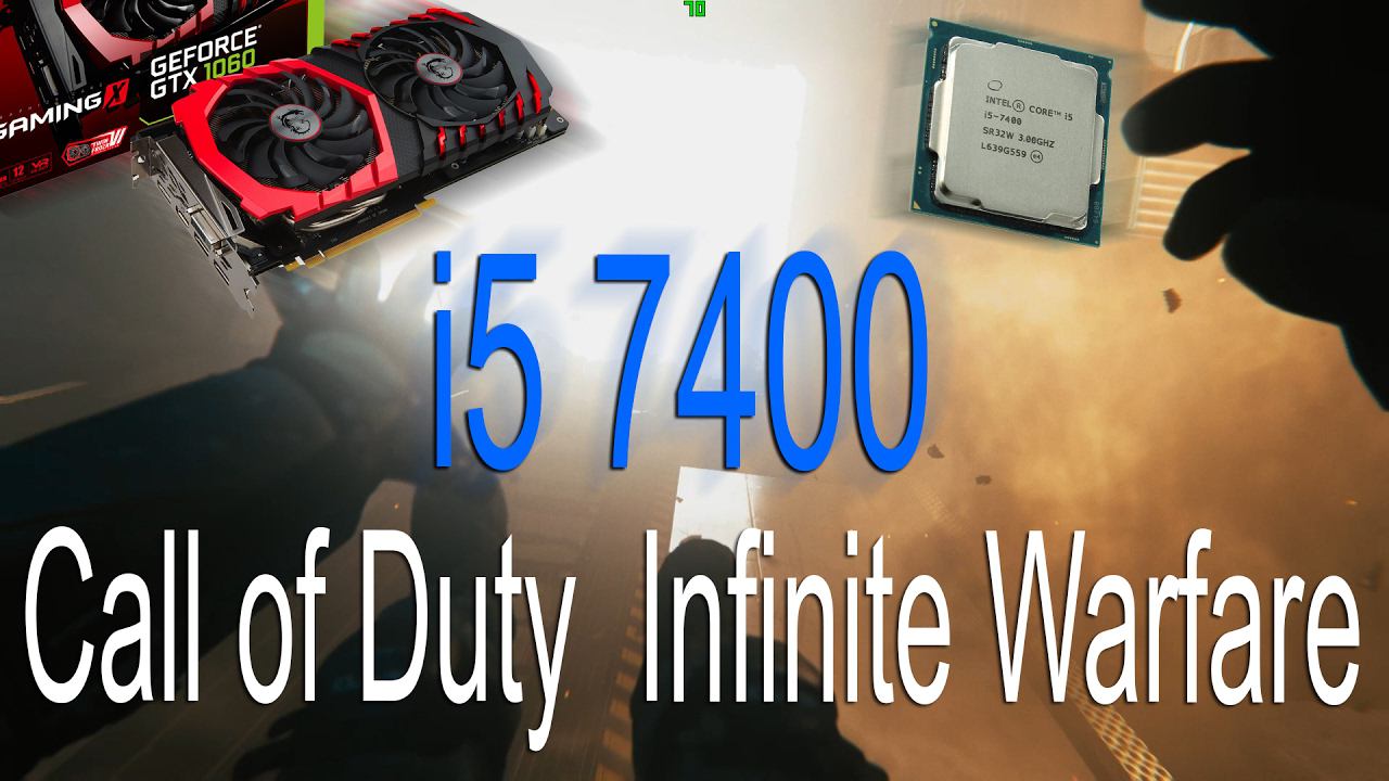 Core i5 7400 in Call of Duty Infinite Warfare 2016 MSI 1060 6GB part 3 смотреть онлайн