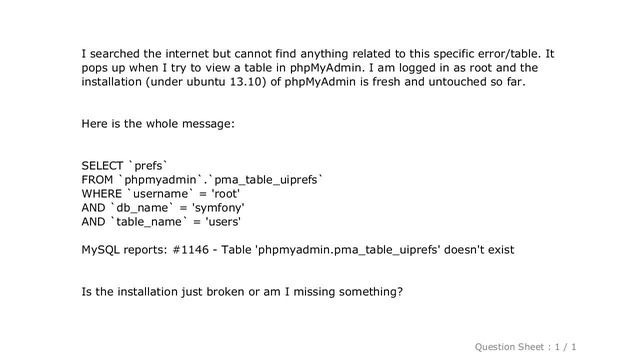 MySQL : phpmyadmin.pma_table_uiprefs doesn't exist смотреть онлайн