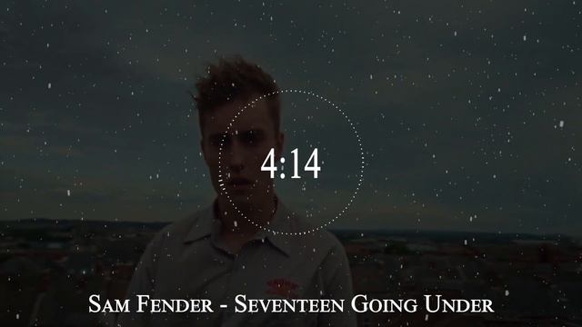 Sam Fender - Seventeen Going Under смотреть онлайн