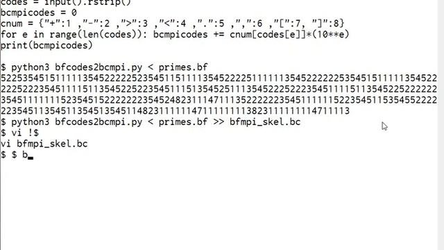 bcコマンドで配列を使わずにBrainf**kインタプリタ本体を作ってみた（再々） / Repost^2: Brainf**k Interpreter in GNU bc with Python смотреть онлайн