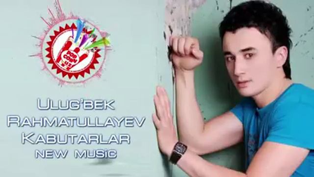 Ulug'bek Rahmatullayev - Kabutarlar | Улугбек Рахматуллаев