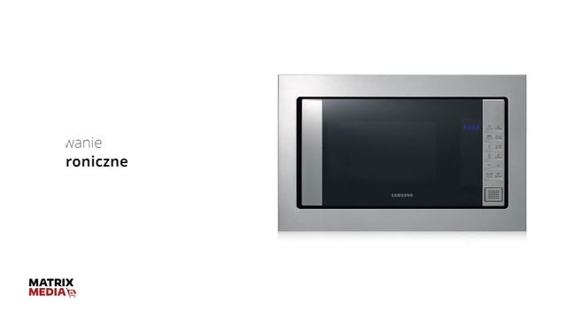 SAMSUNG FG87SUST doskonała kuchenka mikrofalowa do zabudowy | MatrixMedia смотреть онлайн