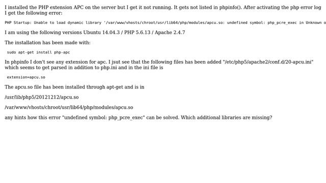 Get PHP extension APC not running on Ubuntu 14.04.3 - undefined symbol: php_pcre_exec смотреть онлайн