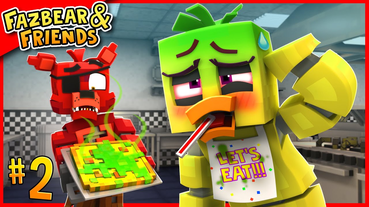 Chica Is SICK  Fazbear  Friends Episode 2 [VERSION B]