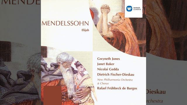 Elijah, Op. 70, MWV A25, Pt. 1: No. 10, Recitative with Choir. "As God the Lord of Sabaoth Liveth" смотреть онлайн