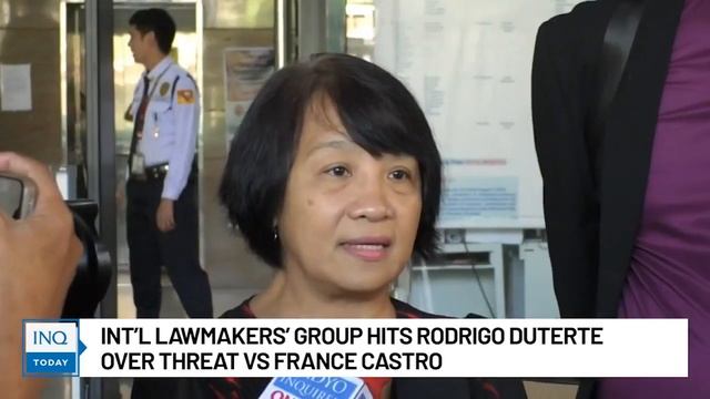 Int’l lawmakers’ group hits Rodrigo Duterte over threat vs France Castro | INQToday смотреть онлайн
