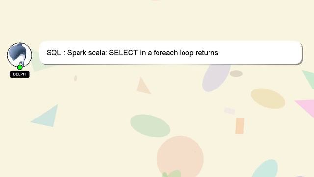 SQL : Spark scala: SELECT in a foreach loop returns java.lang.NullPointerException смотреть онлайн