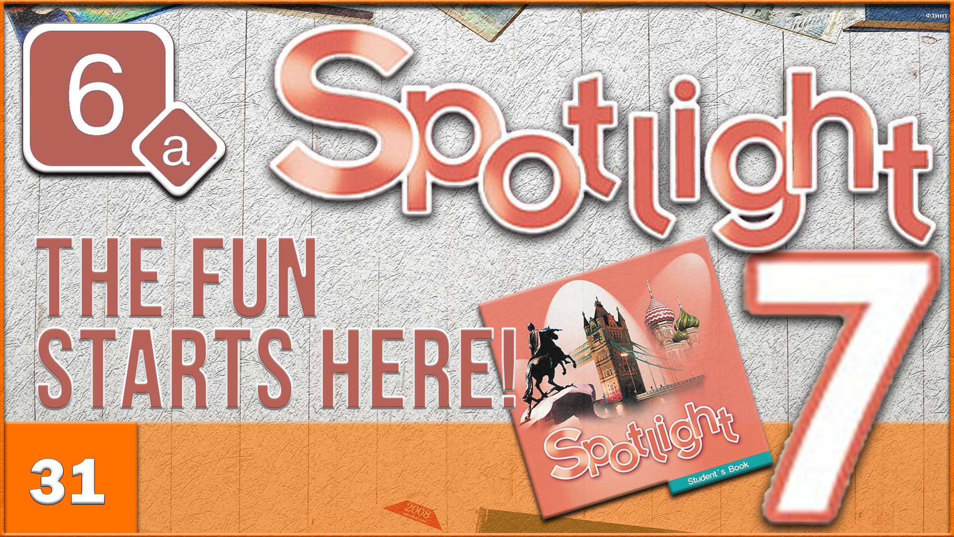 Spotlight 7. Module 6a. Audio #31 смотреть онлайн