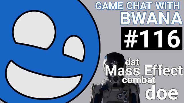 GCWB 116 - Dat Mass Effect Combat Doe смотреть онлайн