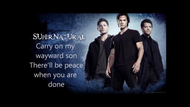 Kansas Carry On My Wayward Son 1 Hour [Supernatural Theme Song] смотреть онлайн