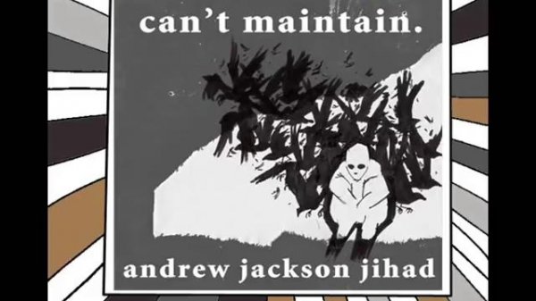 Andrew Jackson Jihad - White Face, Black Eyes