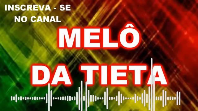 as melhores recordações melô de tieta смотреть онлайн