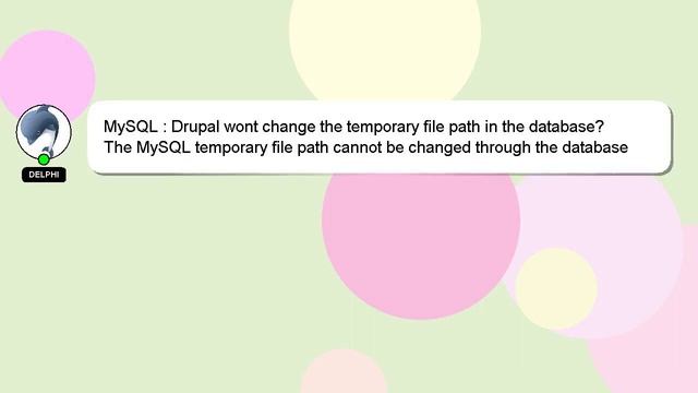 MySQL : Drupal wont change the temporary file path in the database? смотреть онлайн