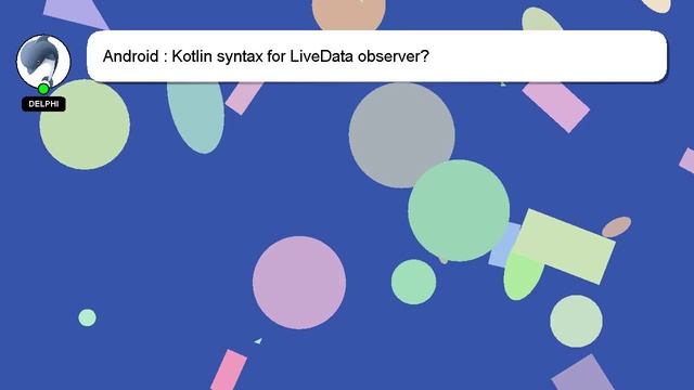 Android : Kotlin syntax for LiveData observer? смотреть онлайн