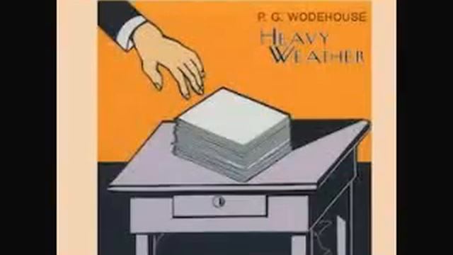 P.G. Wodehouse - Heavy Weather (Radio) смотреть онлайн