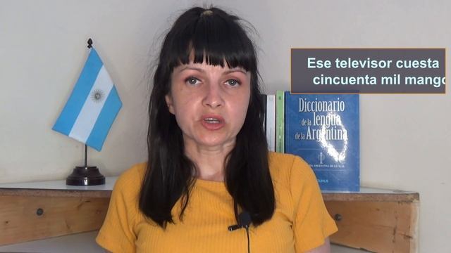 Переезд в Аргентину. Аргентинский словарь: MANGO. Как понять аргентинца? смотреть онлайн