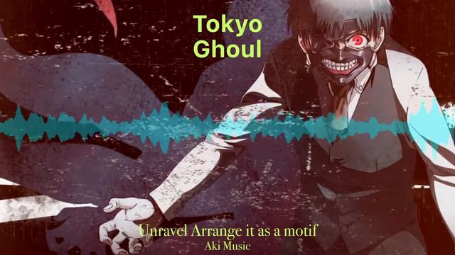 【unravel 凛として時雨】東京喰種 OP motif arrange смотреть онлайн