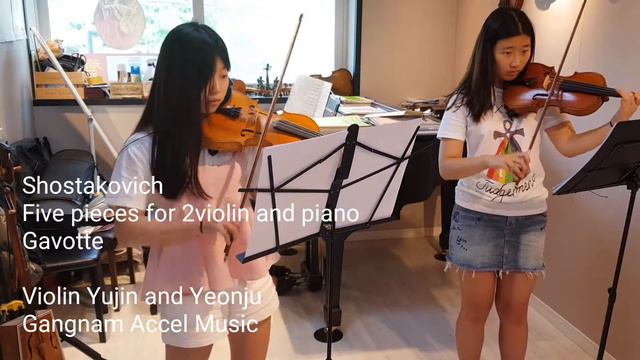 Shostakovich

Five Pieces For 2violin And Piano
GAVOTTE
Violin Yujin And Yeonju