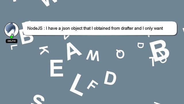 NodeJS : I have a json object that I obtained from drafter and I only want the schema смотреть онлайн