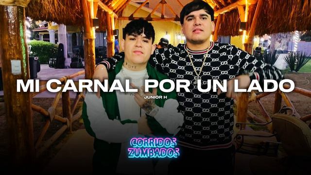 Mi Carnal Por Un Lado “Nunca Se Me Ha Rajado El Loco” - Junior H (Corridos 2024) смотреть онлайн