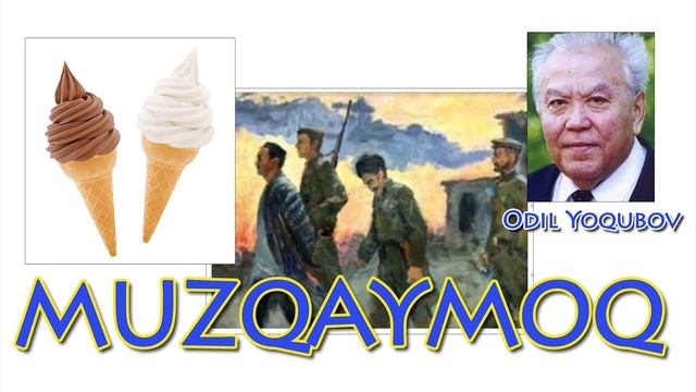Muzqaymoq hikoyasi | Odil Yoqubov смотреть онлайн