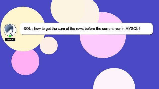 SQL : how to get the sum of the rows before the current row in MYSQL? смотреть онлайн