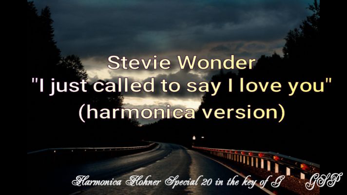 ГГ - Stevie Wonder "I just called to say I love you" (версия для губной гармоники). смотреть онлайн