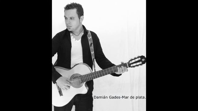 MAR DE PLATA-DAMIÁN GADES смотреть онлайн