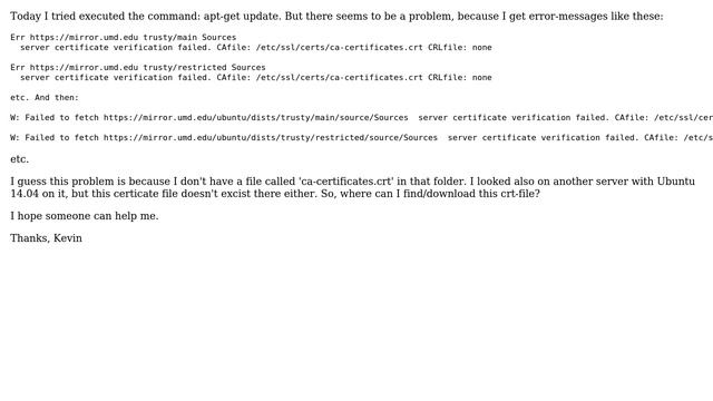 apt-get update: Err https://mirror.umd.edu -＞ server certificate verification failed смотреть онлайн
