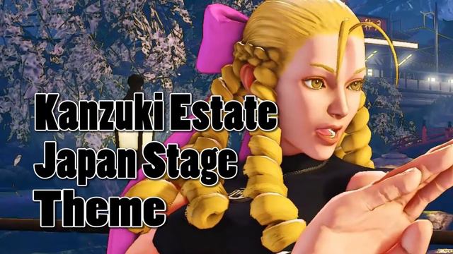 STREET FIGHTER 5 - Kanzuki Estate -Japan Stage- THEME BGM смотреть онлайн