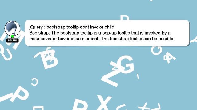 jQuery : bootstrap tooltip dont invoke child смотреть онлайн