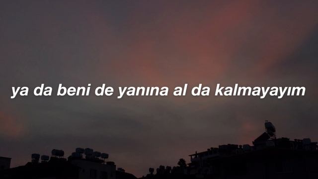 Dolu Kadehi Ters Tut - Gitme ft. Sedef Sebüktekin Lyrics смотреть онлайн