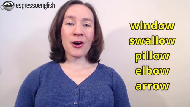 English Pronunciation: ALLOW, LOW, And Other Words Ending In -OW