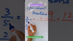 Finding Equivalent Fractions in Short# easymaths