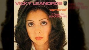Vicky Leandros - Apres Toi