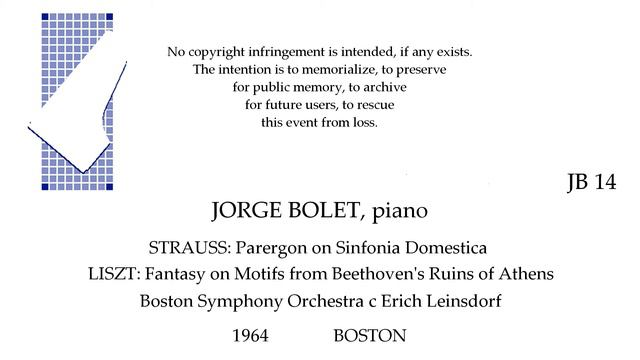 JORGE BOLET STRAUSS Parergon; LISZT Fantasy Boston Symphony c Leinsdorf 1964 смотреть онлайн
