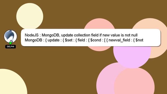 NodeJS : MongoDB, update collection field if new value is not null смотреть онлайн