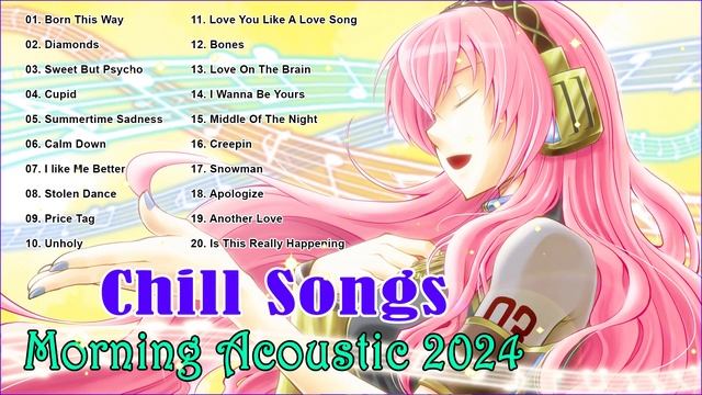 Born This Way - Lady Gaga | Morning Acoustic Chill Songs 2024 | Acoustic Cover of Popular Songs 202 смотреть онлайн